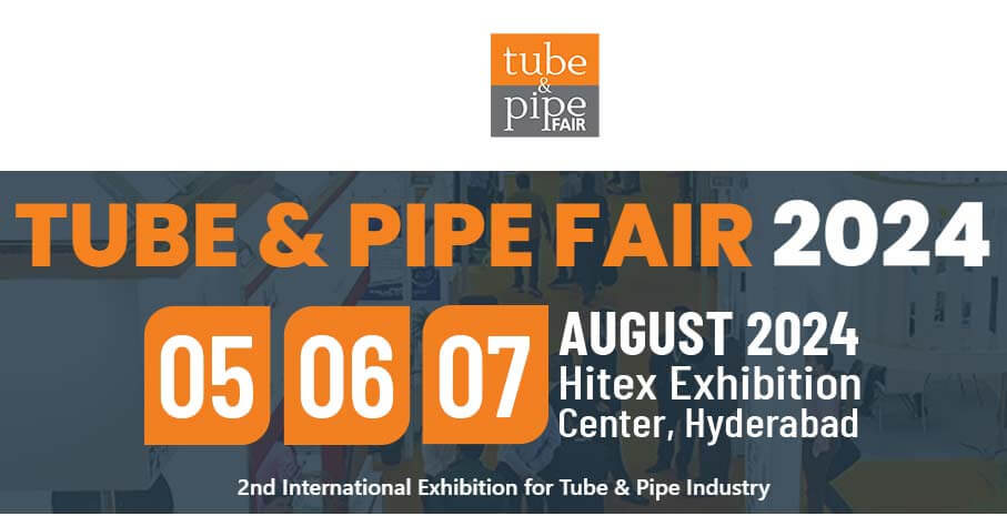 TUBE & PIPE FAIR 2024